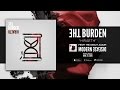 The Burden - Hiraeth