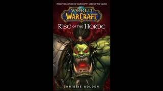 World of Warcraft - Rise of The horde - Full Complete #audiobook #audionovel #audionovelas