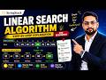 Linear Search Algorithm