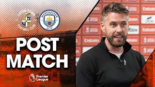 Rob Edwards on the FA Cup defeat to Manchester City | Post-Match