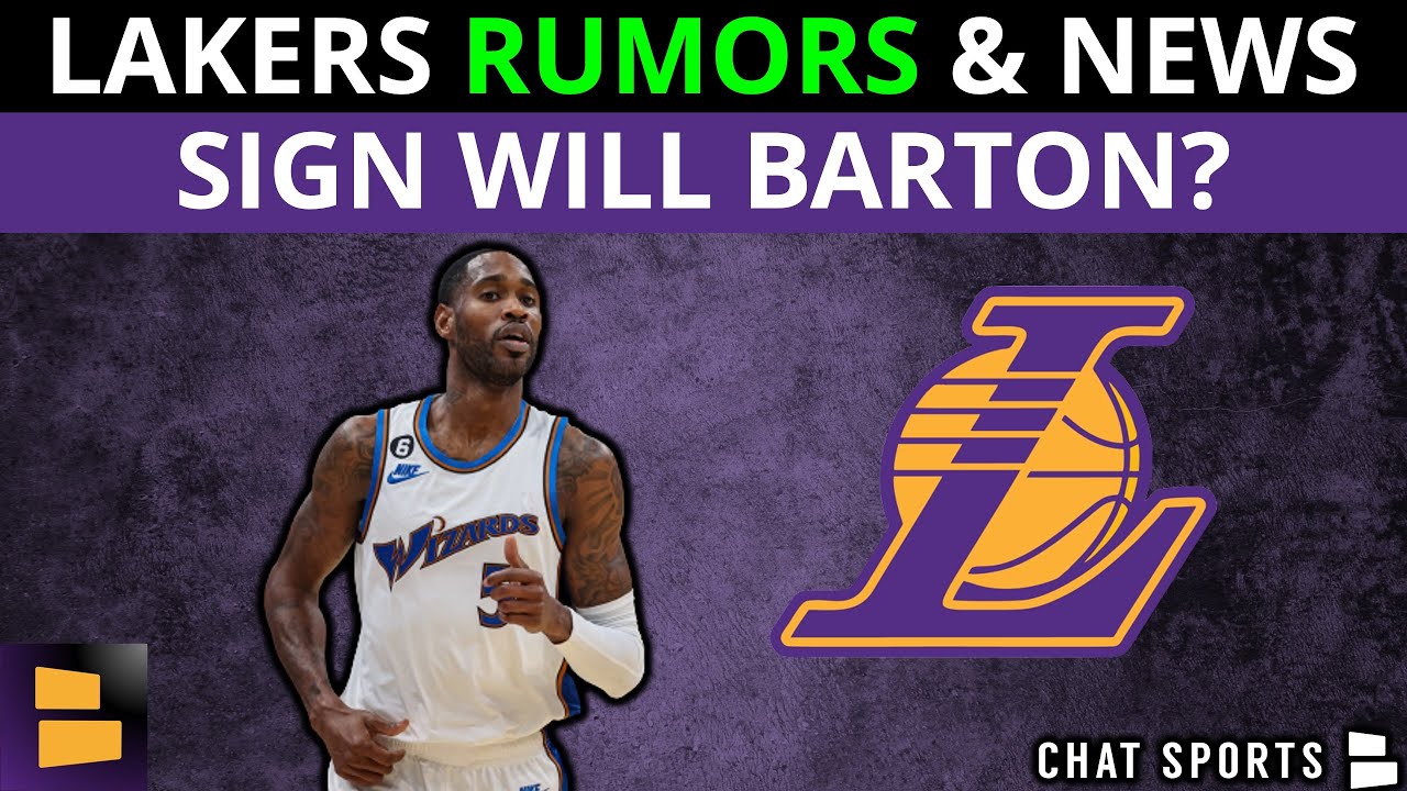 Lakers Rumors: Sign Will Barton After Buyout? + Lakers News On Bronny ...