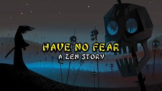 A Zen Story About Fear