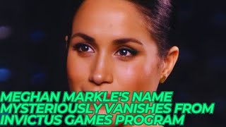 Meghan Markle's Name Mysteriously Vanishes From Invictus Games Program