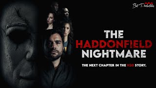 The Haddonfield Nightmare: A Halloween Fan Film (2021) FULL MOVIE (HD)
