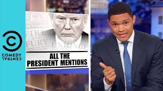 White House Officials Are "Trashing" Trump | The Daily Show With Trevor Noah
