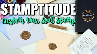 Stamptitude | Creating a Custom Wax Seal Stamp