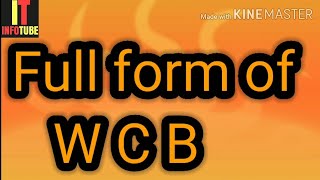 form of WCB | what is WCB