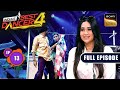 India's Best Dancer S4 | Eras Of Bollywood | Ep 13 | Full Episode | 24 Aug 2024