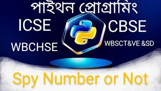 write a Python program to check whether a given number is a spy number using function