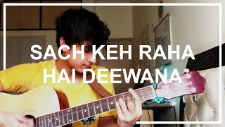 Sach keh raha hai deewana - KK (cover) | Prakul Sharma