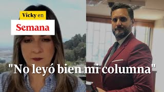 Vicky Dávila le dice a Miguel Del Río que no leyó bien su columna sobre Uribe | Semana Tv