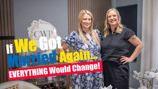 If We Got Married Again... EVERYTHING Would Change!