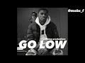 Kojo funds ft Odeal & T Mulla Type Beat “Go Low“| Afroswing Type Beat 2024