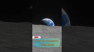 view of earth from the moon #shorts #moon #chandrayaan #chandrayaan3 #short #shorts