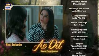 Ae Dil Episode 7 | Teaser | Komal Meer | Azaan Sami Khan | Top Pakistani Drama