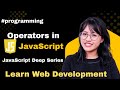 The Ultimate Guide to JavaScript Operators