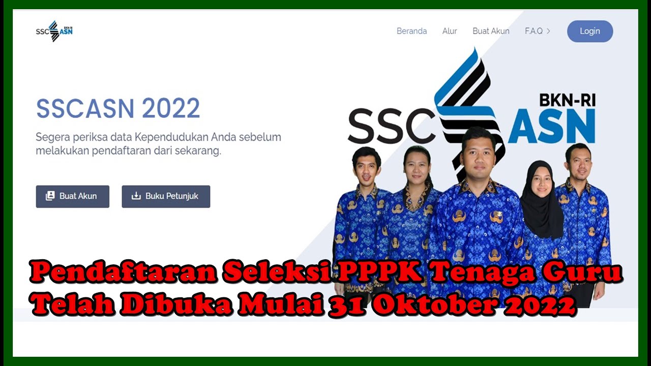 Pendaftaran Seleksi PPPK Tenaga Guru Telah Dibuka Mulai 31 Oktober 2022 ...