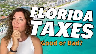Florida Taxes: What You NEED To Know Before Moving
