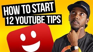 HOW TO GET STARTED ON YOUTUBE: 12 TIPS FOR SMALL YOUTUBERS