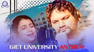 Discover Excellence: The Official Anthem of GIET University - Eastern India's Premier Institution