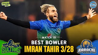 Match 10 - Best Bowler - Imran Tahir - PEL