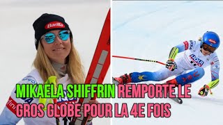 Mikaela Shiffrin remporte le gros globe pour la 4e fois