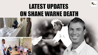 Shane Warne death updates: Dead body prepared for autopsy | Legendary leg spinner had heart problem