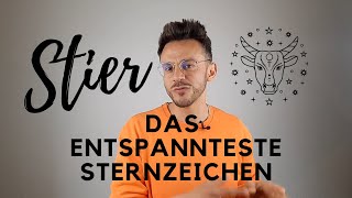 Das ENTSPANNTESTE Sternzeichen Stier Charakter \u0026 Persönlichkeit Merkmale \u0026 Eigenschaften Horoskop