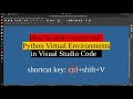 how to select corrected Python Virtual Environments in Visual Studio Code
