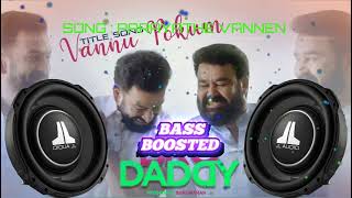 PARAYATHE VANNEN : SONG || BRO DADDY : MOVIE || BASS BOOSTED ||