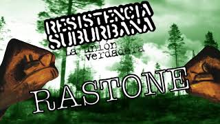 Rastone - Resistencia Suburbana ft Pity Alvarez (La unión verdadera)
