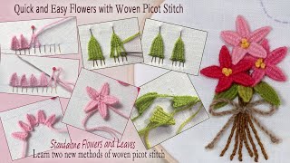 Easy Flowers with Woven Picot Stitch: Creative Tips for a Cute Bouquet.