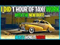 I Spent 1 Hour Doing TAXI Work With With NEW BUFF In GTA 5 Online! (GTA 5 TAXI)