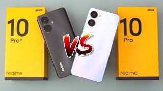 Realme 10 Pro+ Vs Realme 10 Pro Comparison With Camera Comparison