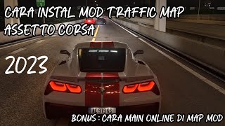 CARA INSTAL ASSETTO CORSA MOD MAP TRAFFIC SRP 2023