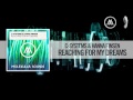 C-Systems & Hanna Finsen - Reaching For My Dreams (Molekular) + LYRICS