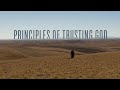 Pastor Mike Wells: Principles of Trusting God