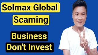 Solmax Global Business Scaming!