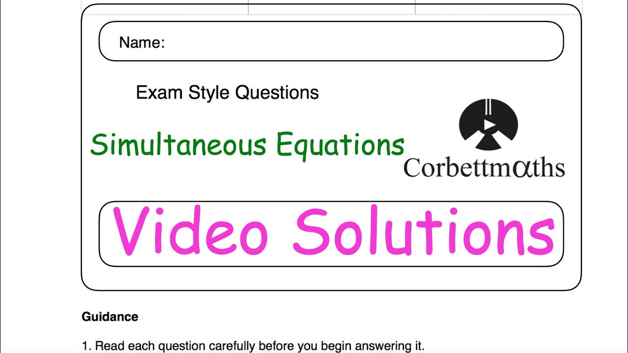 Corbett Maths Simultaneous Equations