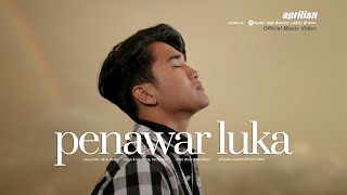 Download Mp3 Aprilian - PENAWAR LUKA ( Official Music Video )