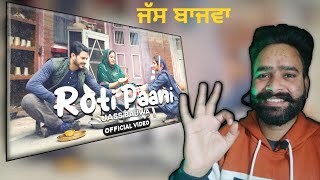Reaction on Roti Paani (Official Video) Jass Bajwa | New Punjabi Song 2024 | Majha Reaction