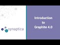 Introduction to Graphite 4.0