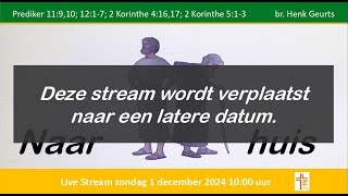 Zondag 1 december 2024 Live Eredienst Baptistengemeente Amsterdam Noord