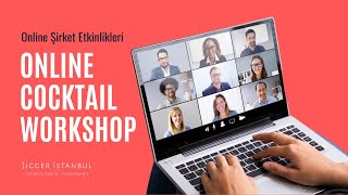 Online Kurumsal Kokteyl Workshop - Kurum İçi Motivasyon Etkinlikleri - Jigger İstanbul