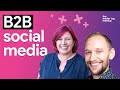 The secrets of B2B marketing on social media