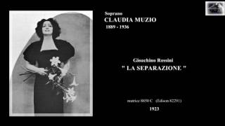 Soprano CLAUDIA MUZIO  (G. Rossini)  \