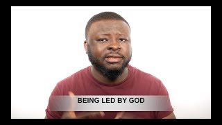 Being Led By God