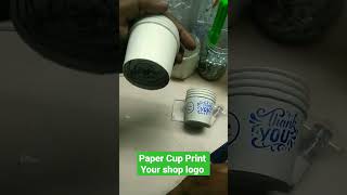 Paper Cup Print | print your shop logo or mob no 🆓 | #stamps #shorts