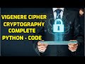 Vigenere Cipher | Python code with example | Encryption-Decryption | Codewithvamp