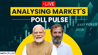 How Will Markets Play Exit Poll Results 2024? I Exit Polls 2024 I Stock Market News LIVE